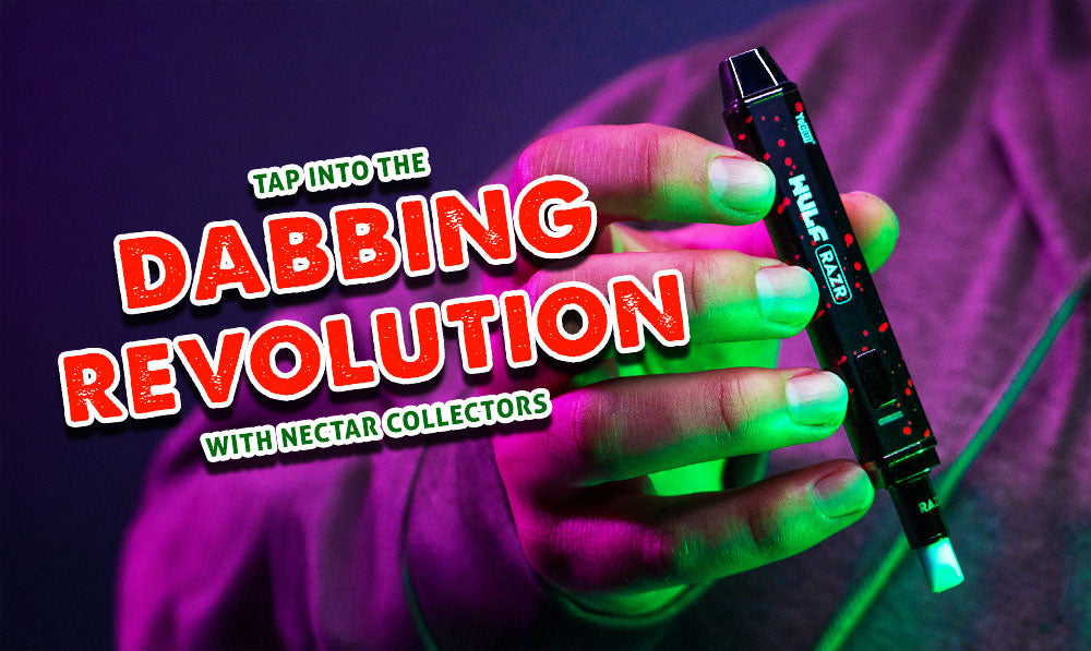 Tap Into The Dabbing Revolution With Nectar Collectors