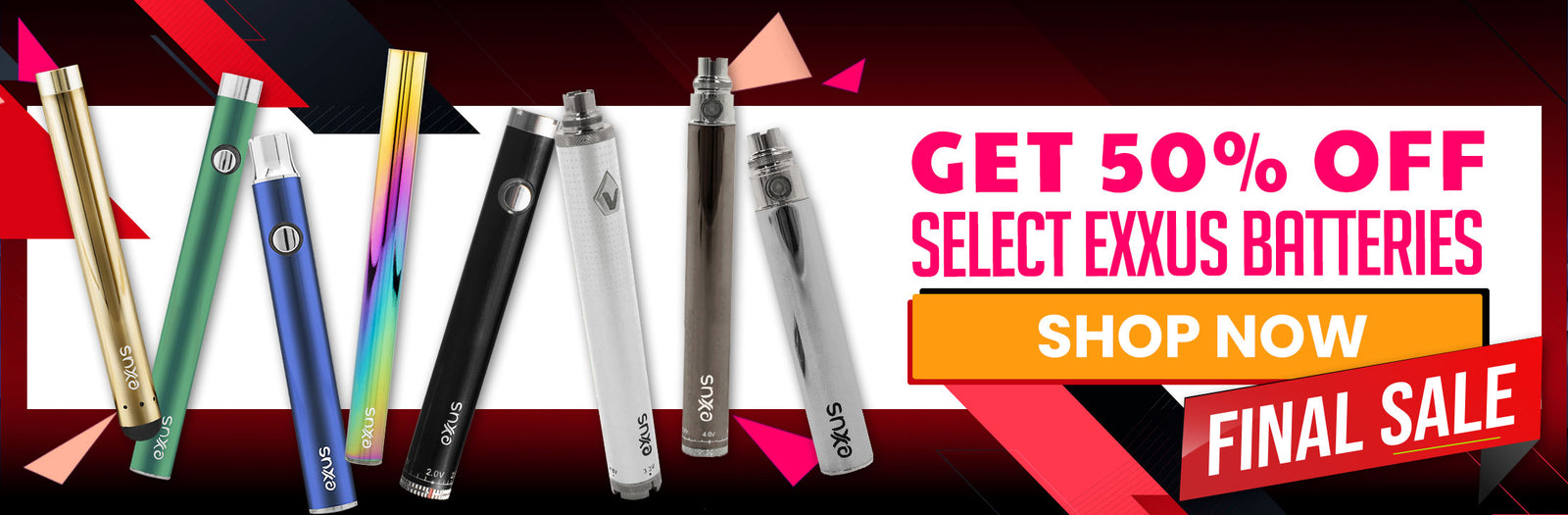 Black Friday Deals - Get 50% off Select Exxus Batteries on Got Vape Wholesale